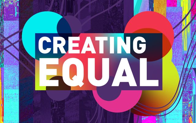 Creating Equal Creating Equal