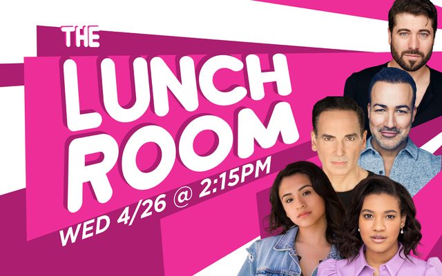 The Lunch Room Wednesday, April 26 at 2:15PM ET